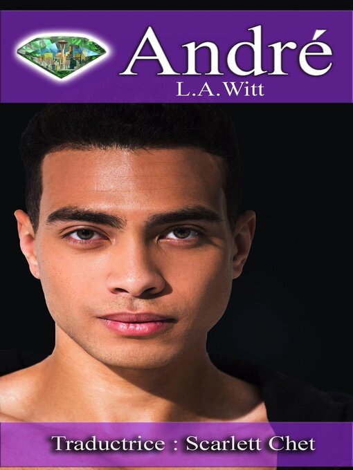 Title details for André by L. A. Witt - Available
